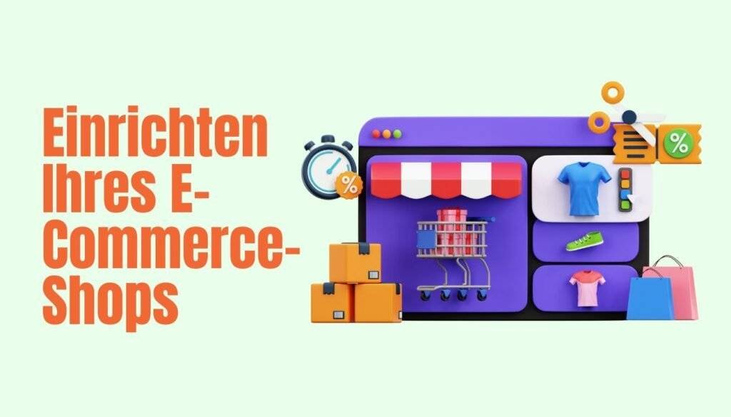 Einrichten Ihres E-Commerce-Shops